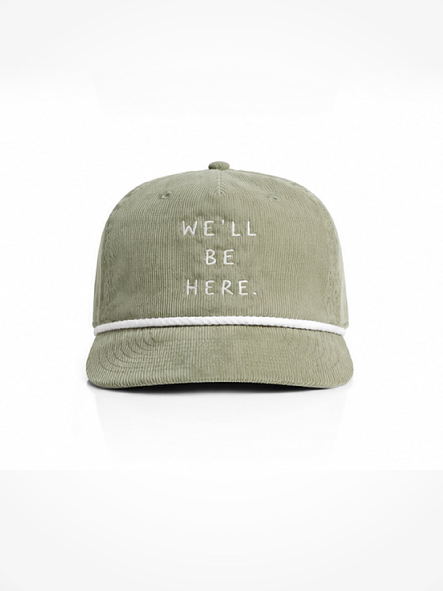 We'll Be Here Hat - Sage